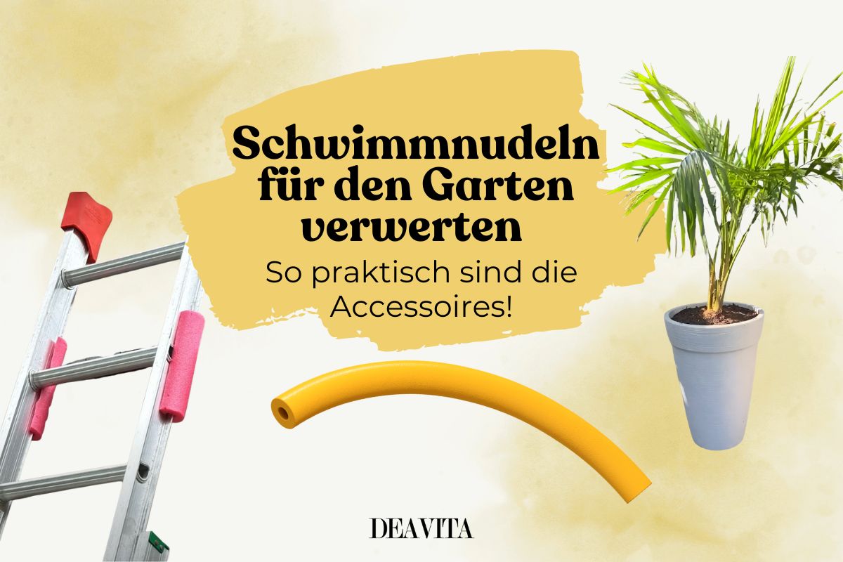Alte Schwimmnudeln verwerten - Nützliche Hacks für den Garten