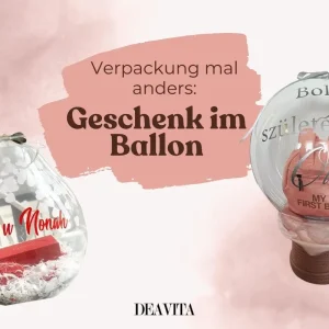 Geschenk im Ballon verpackt für eine coole Geschenkverpackung zum Geburtstag, zur Geburt oder zur Hochzeit