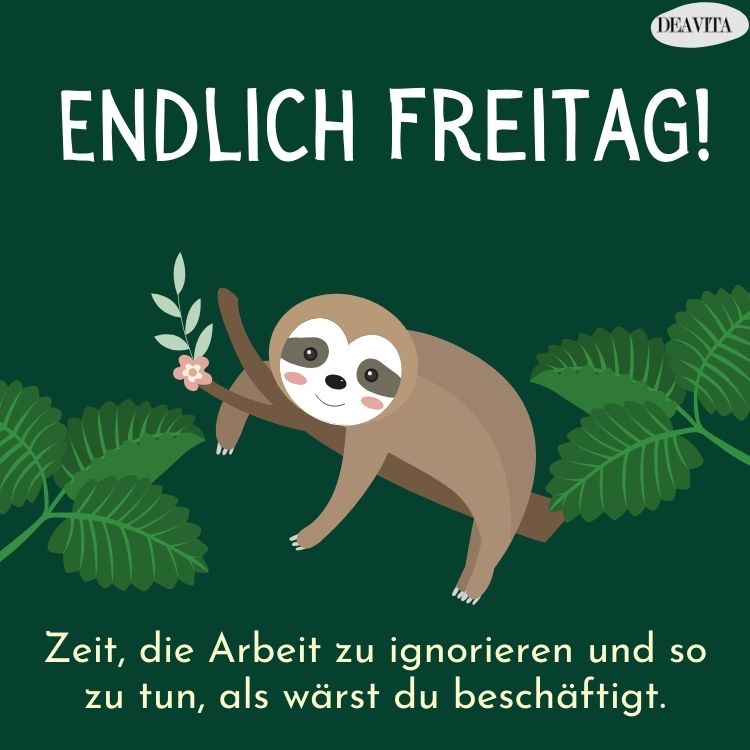 guten morgen freitag bilder lustig zeit die arbeit zu ignorieren