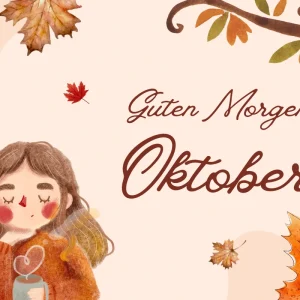 guten morgen oktober