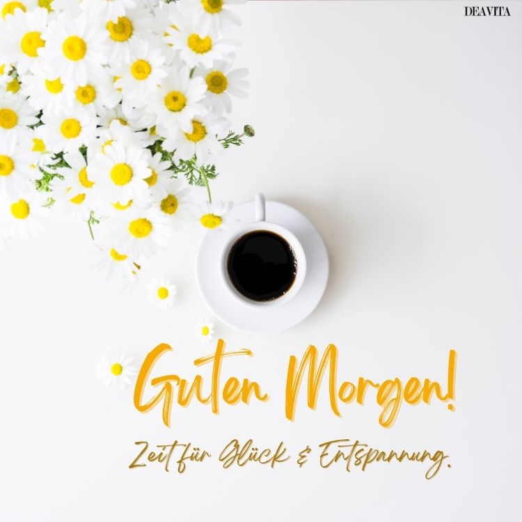 guten morgen samstag zeit für glück und entspannung