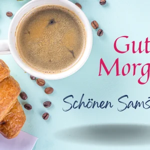 guten morgen schönen samstag