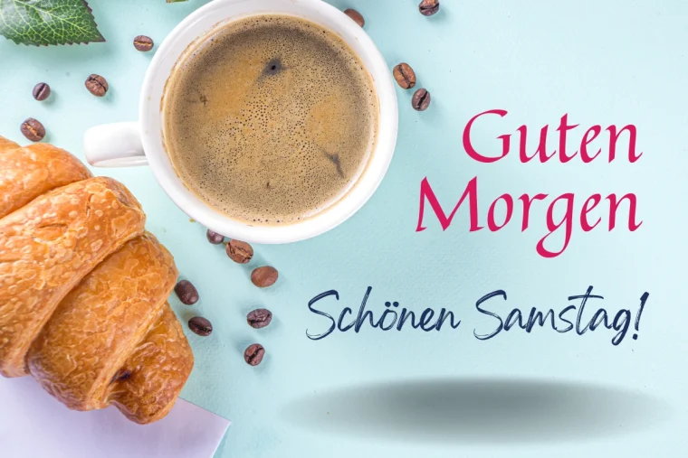 guten morgen schönen samstag
