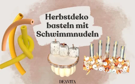 Herbstdeko aus Schwimmnudeln basteln - Einfach, schnell und wunderschön