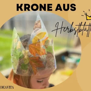 Krone aus Herbstblättern mit den Kindern basteln