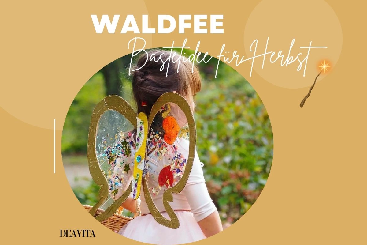 Waldfee basteln Anleitung und Ideen