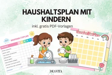 haushaltsplan mit kindern inkl gratis vorlagen