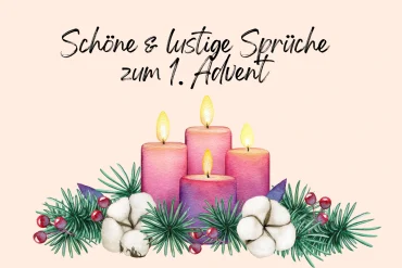 schöne und lustige sprüche zum 1 advent