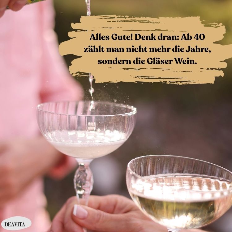 ausgefallen lustig freche sprüche zum 40 geburtstag frau