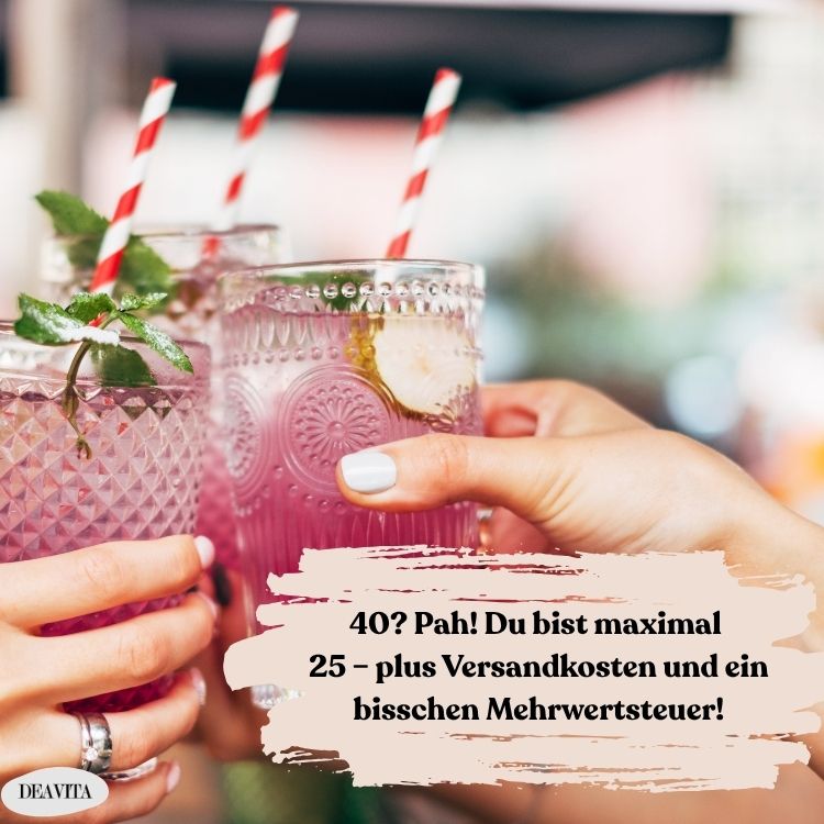 bild 40 geburtstag frau lustiger spruch