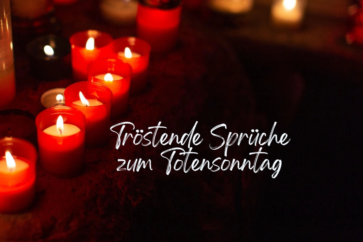 tröstende sprüche zum totensonntag