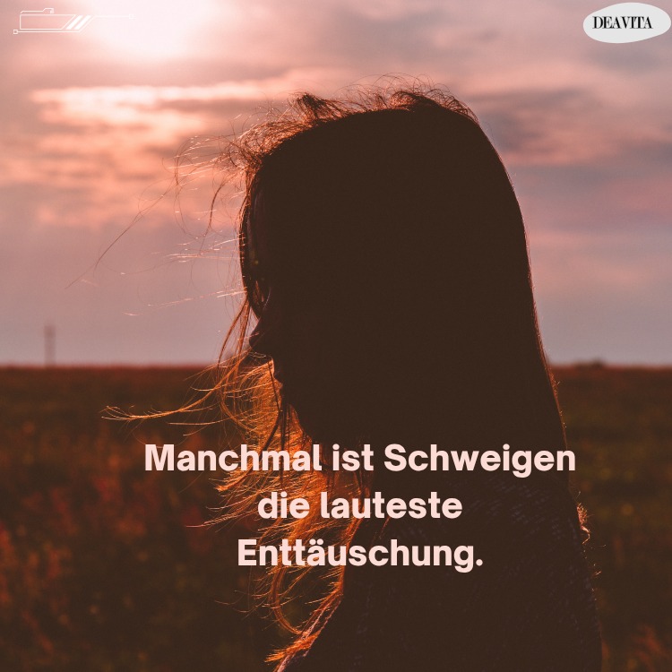 whatsapp verletzt enttäuscht sprüche schweigen lauteste enttäuschung