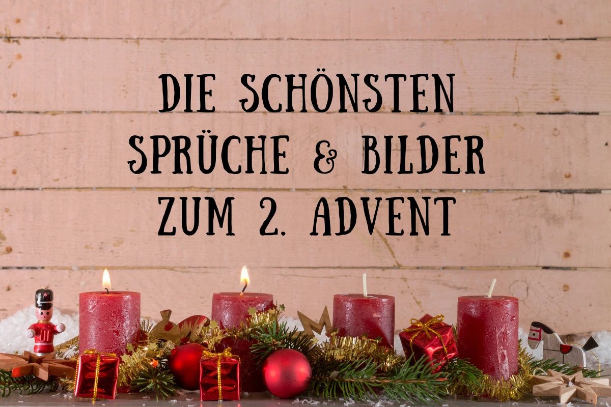 die schönsten sprüche und bilder zum 2. advent