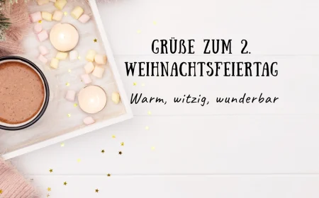 grüße zum 2. weihnachtsfeiertag warm witzig wunderbar
