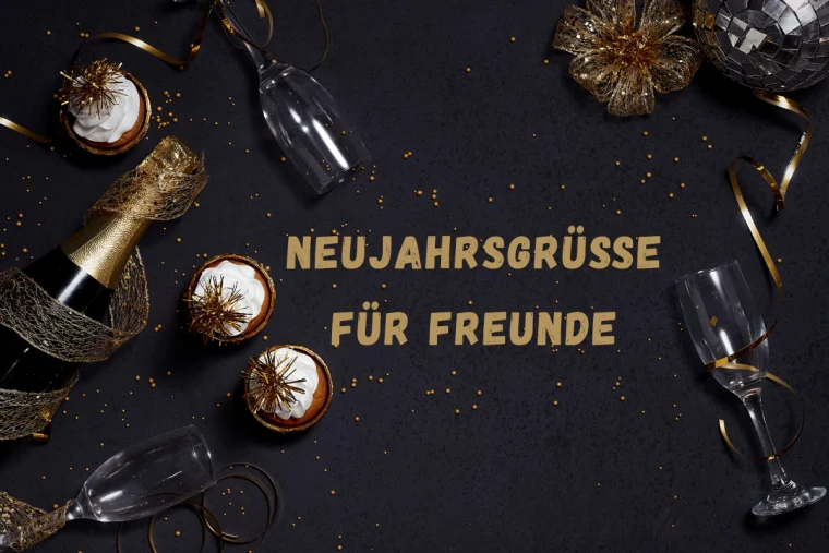neujahrsgrüße für freunde zum teilen