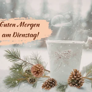 guten morgen am dienstag winterliche bilder