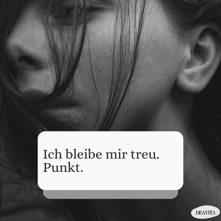 sich selbst treu bleiben spruch facebook