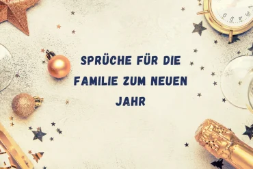 sprüche für die familie zum neuen jahr