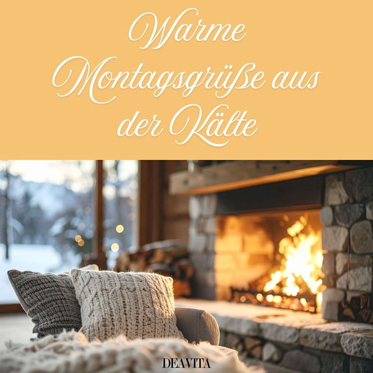 Warme Montagsgrüße aus der Kälte für Freunde und Kollegen