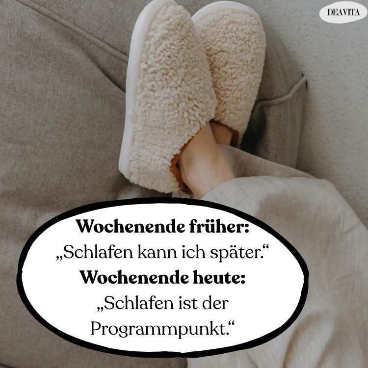 wochenende früher und heute lustige sprüche