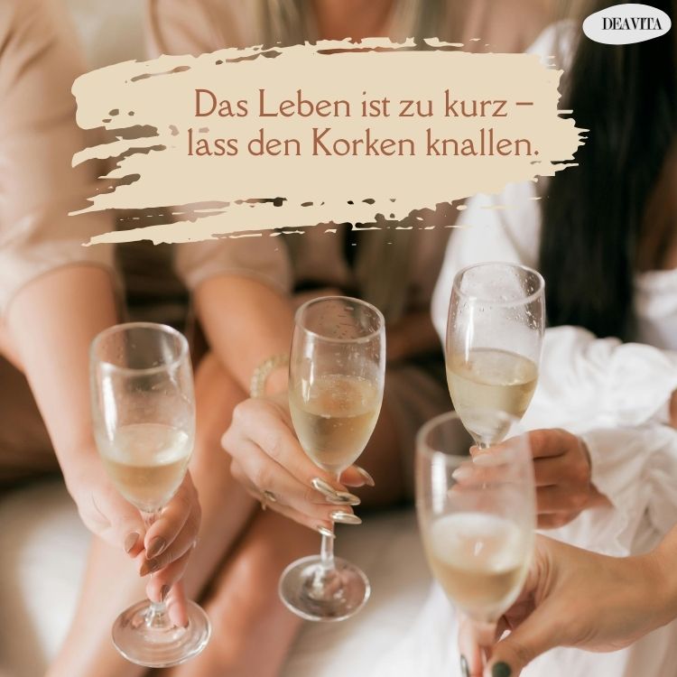 das leben ist zu kurz sprüche bilder kostenlos zum teilen