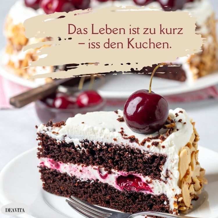 das leben ist zu kurz witzig iss den kuchen