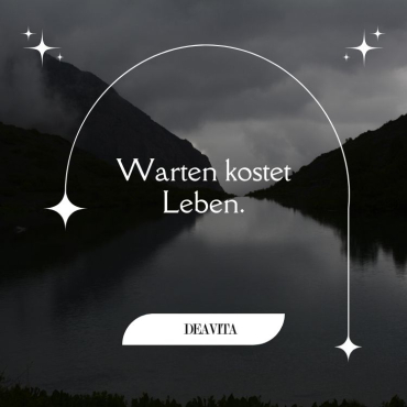 warten kostet leben weisheiten kostenlos zum teilen